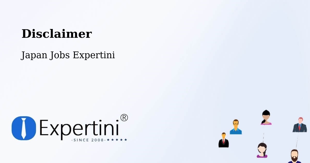 Disclaimer – Namerikawa - Japan Jobs Expertini