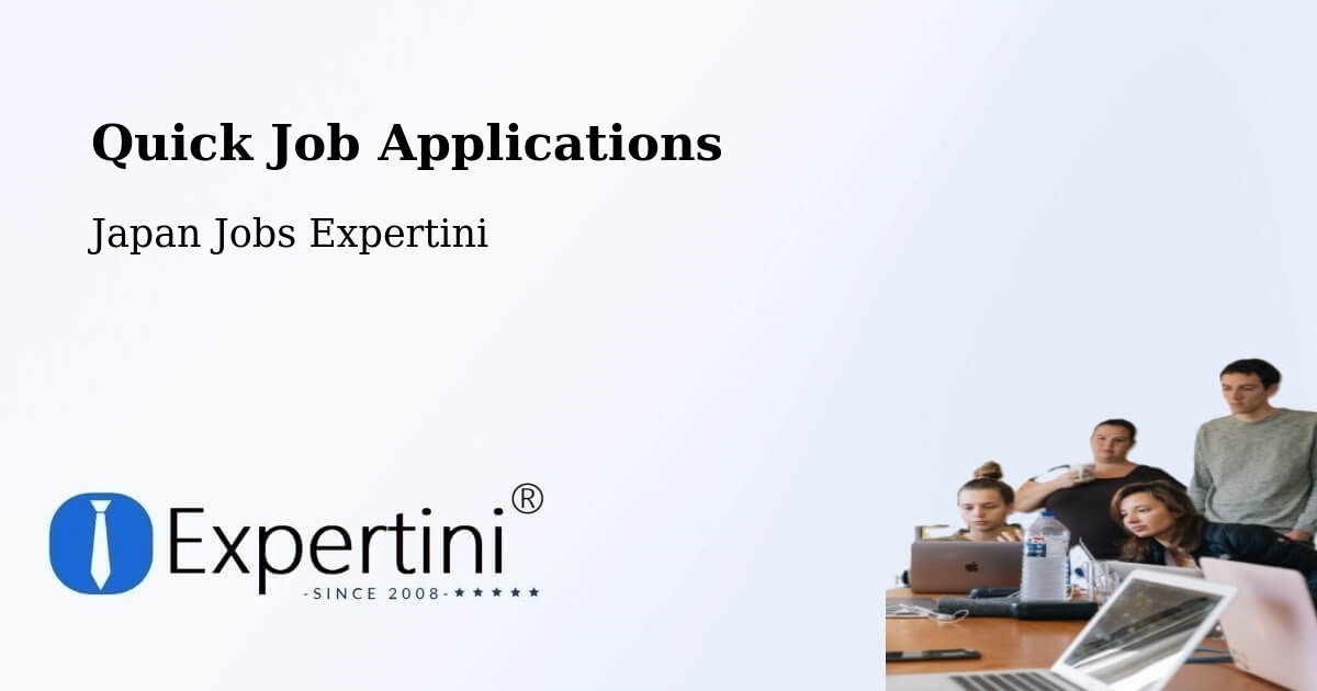 Quick Apply Feature – Namerikawa - Japan Jobs Expertini